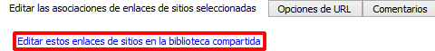Editar estos enlaces de sitio en la biblioteca compartida