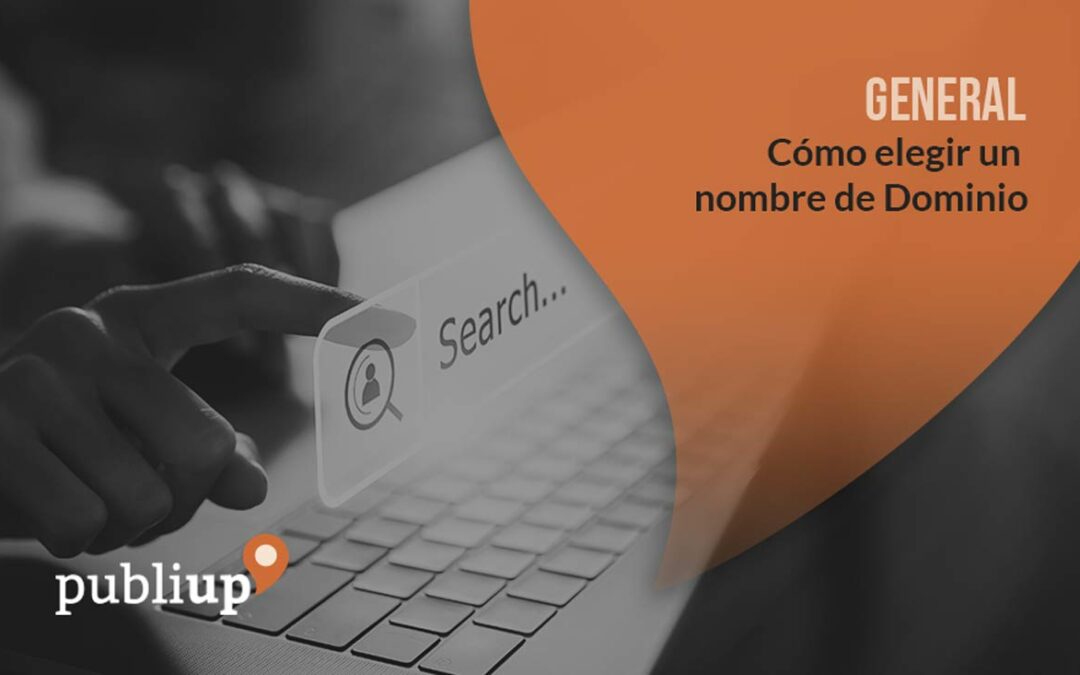 Cómo elegir un nombre de Dominio