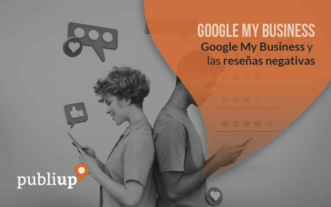 Google My Business y las reseñas negativas